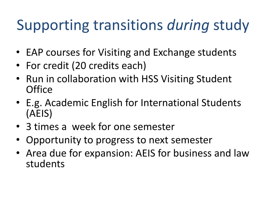 supporting transitions during study 2