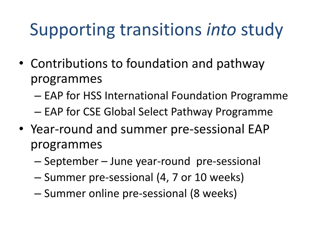 supporting transitions into study