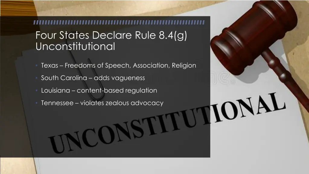 four states declare rule 8 4 g unconstitutional