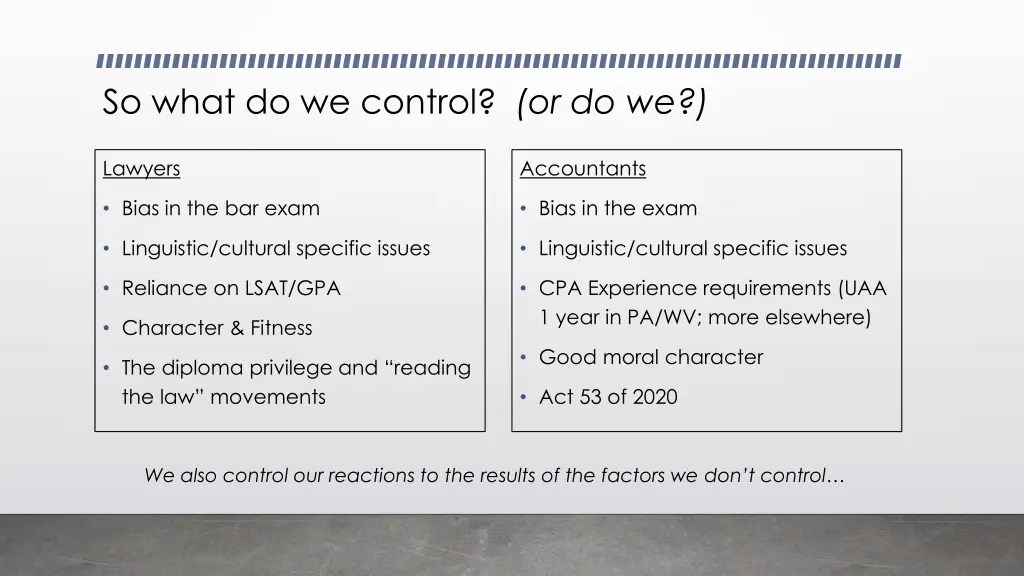 so what do we control or do we