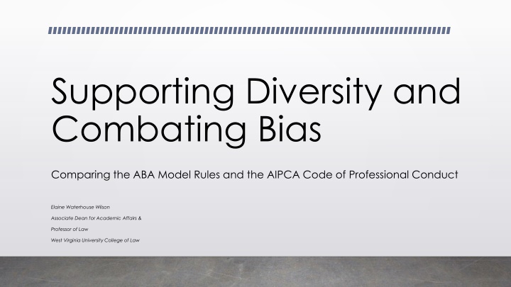 supporting diversity and combating bias