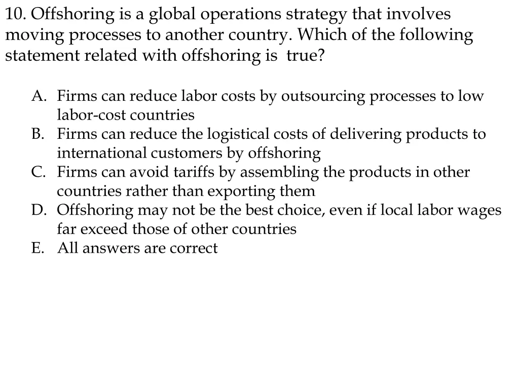 10 offshoring is a global operations strategy