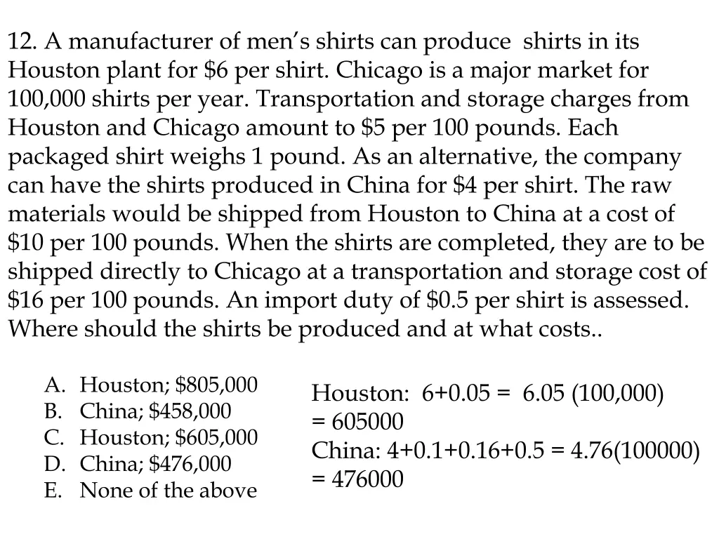 12 a manufacturer of men s shirts can produce