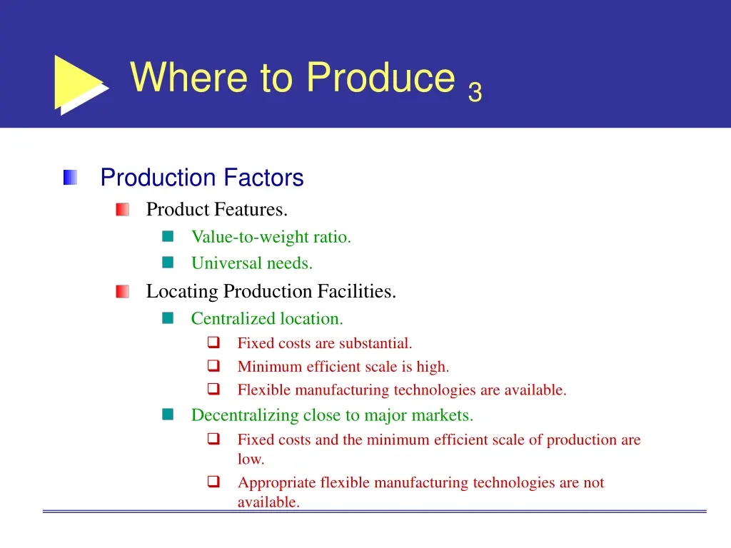 where to produce 3