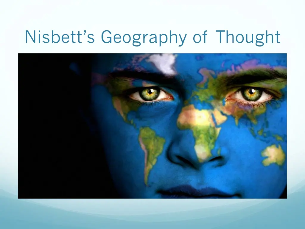 nisbett s geography of thought