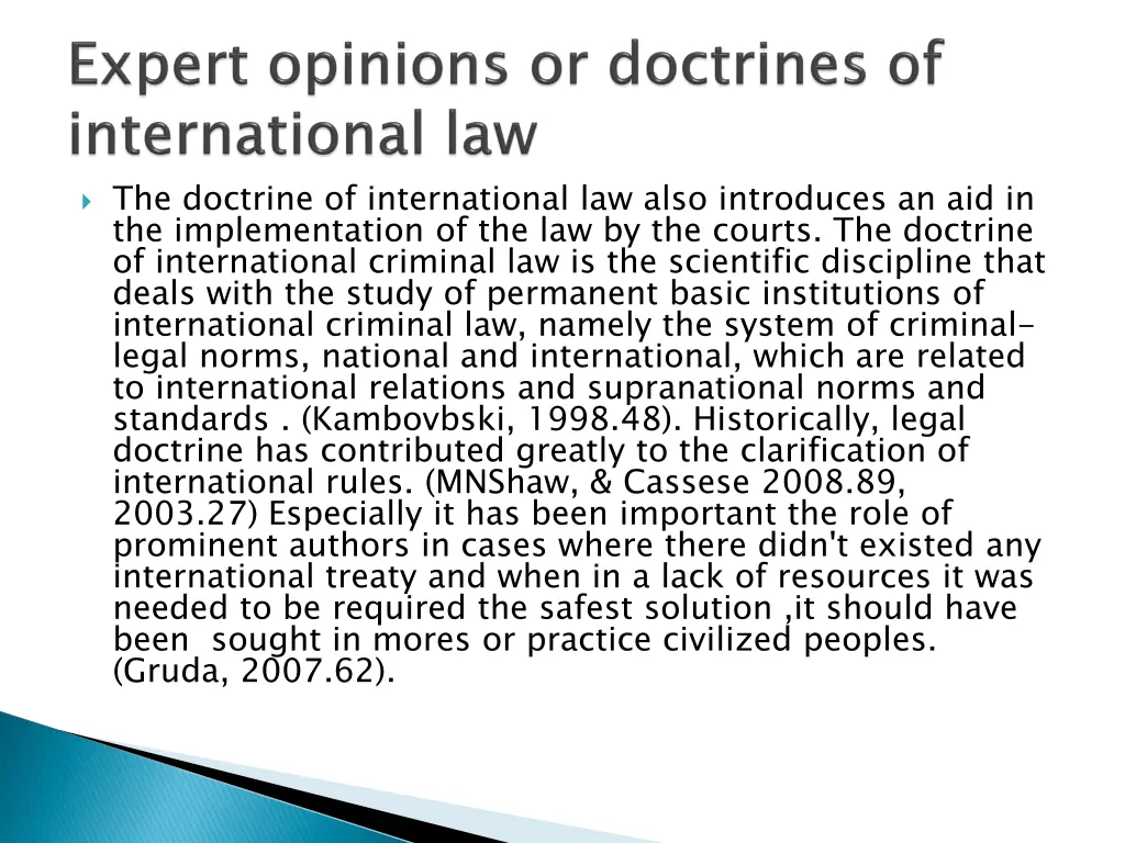 the doctrine of international law also introduces