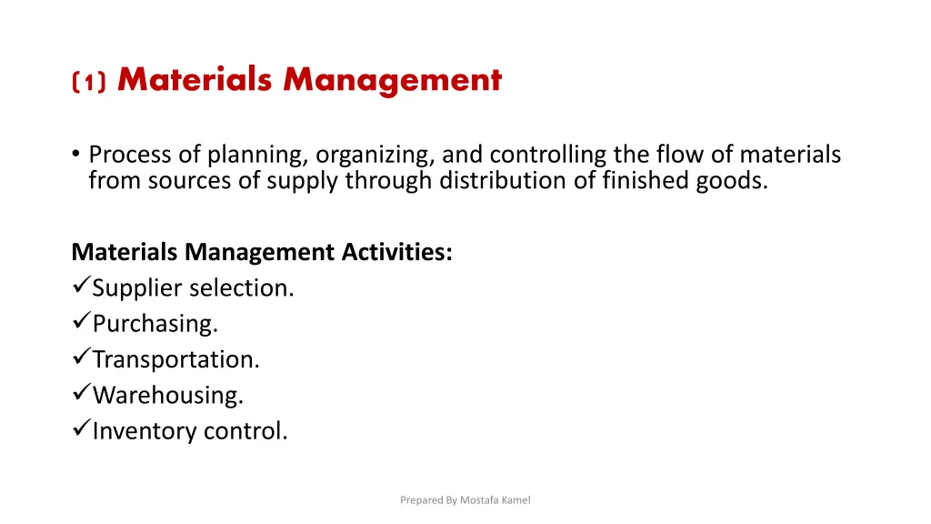 1 materials management