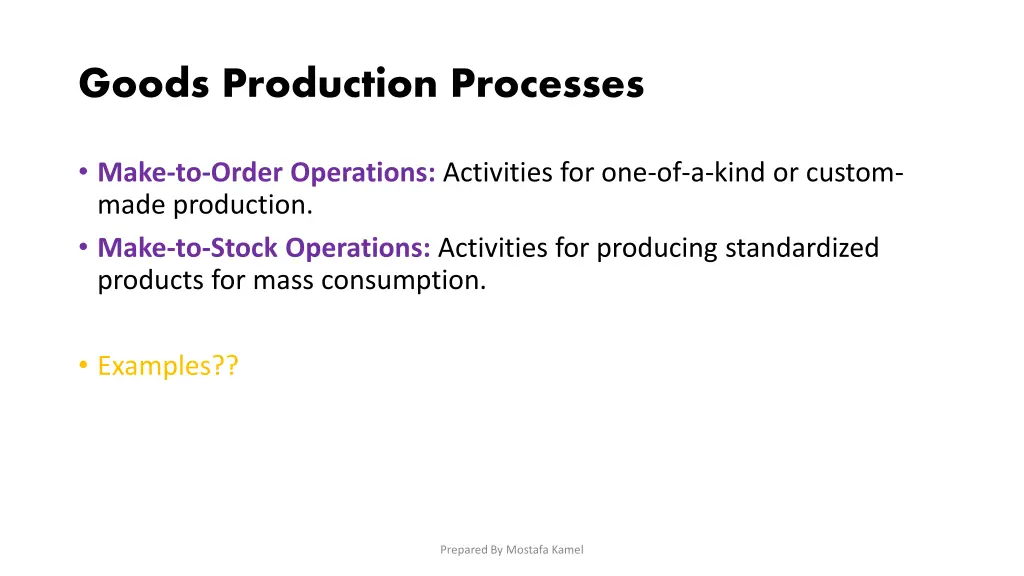 goods production processes