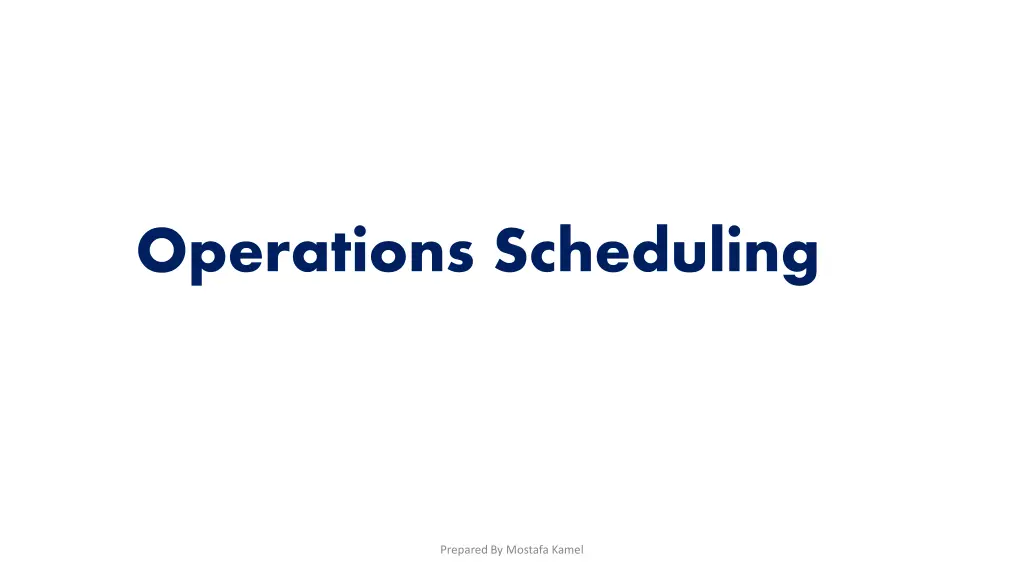operations scheduling