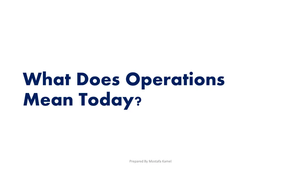 what does operations mean today