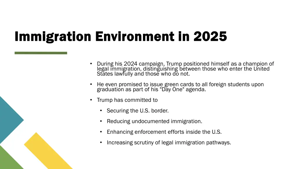 immigration environment in 2025 immigration