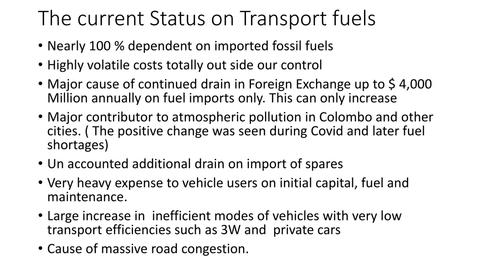 the current status on transport fuels nearly