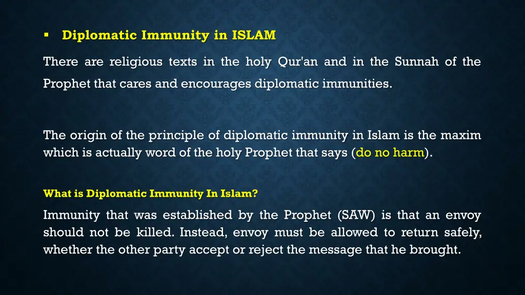 diplomatic immunity in islam