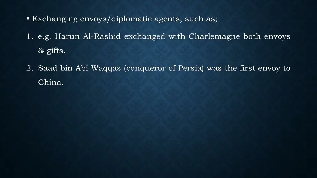 exchanging envoys diplomatic agents such as