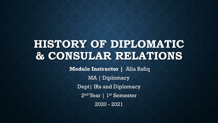 history of diplomatic consular relations