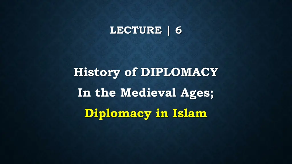 lecture 6