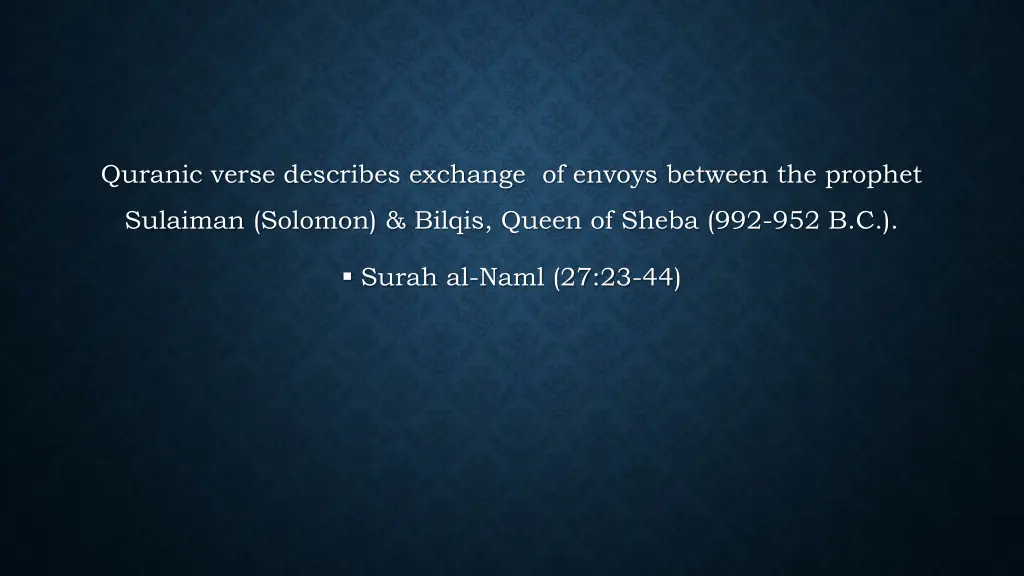quranic verse describes exchange of envoys
