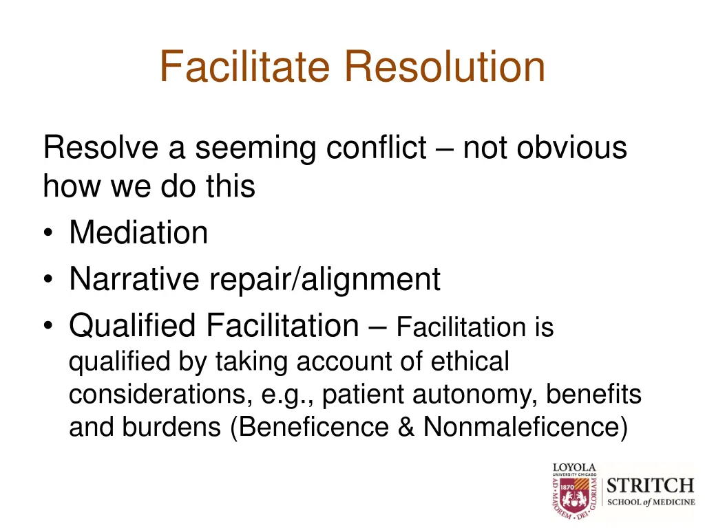 facilitate resolution