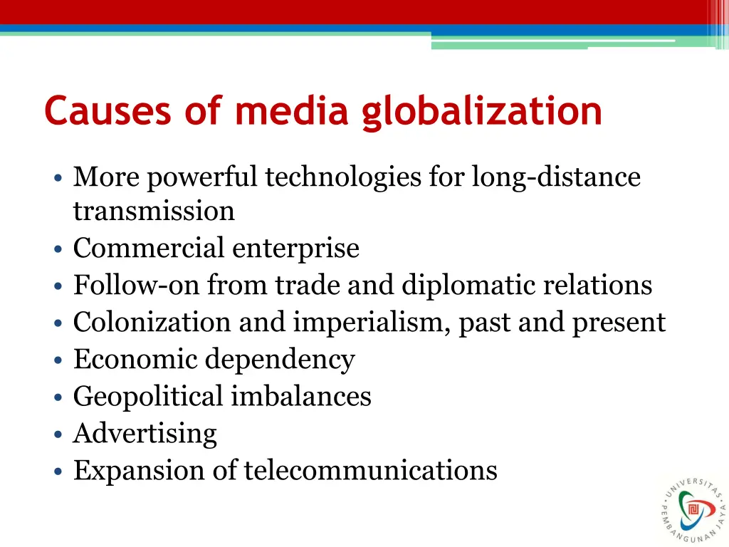 causes of media globalization