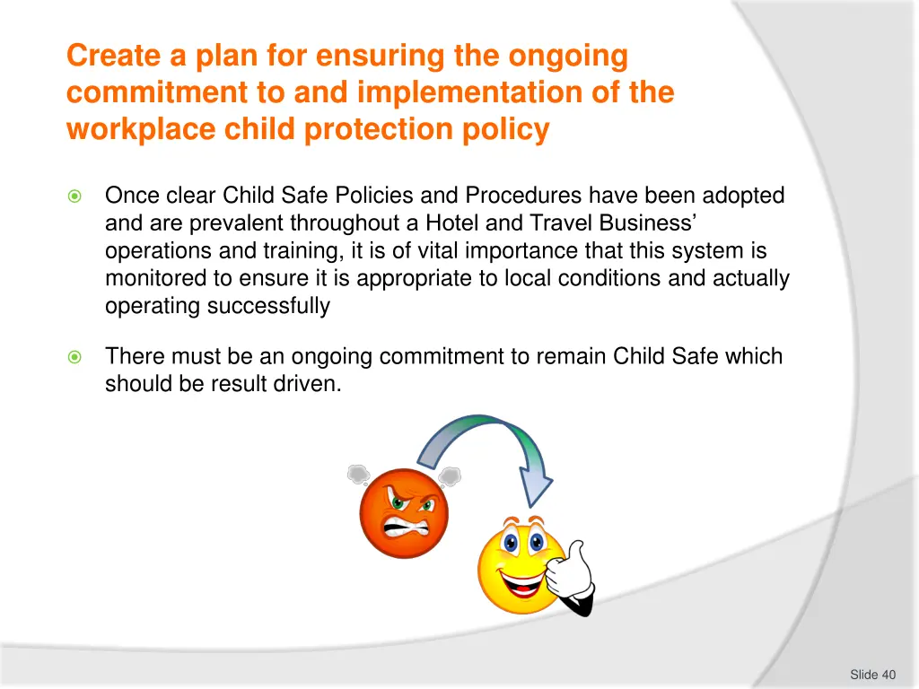 create a plan for ensuring the ongoing commitment