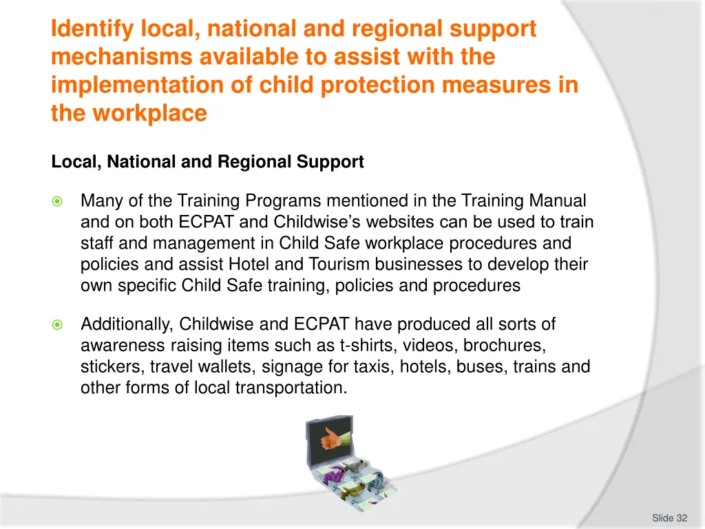identify local national and regional support 3