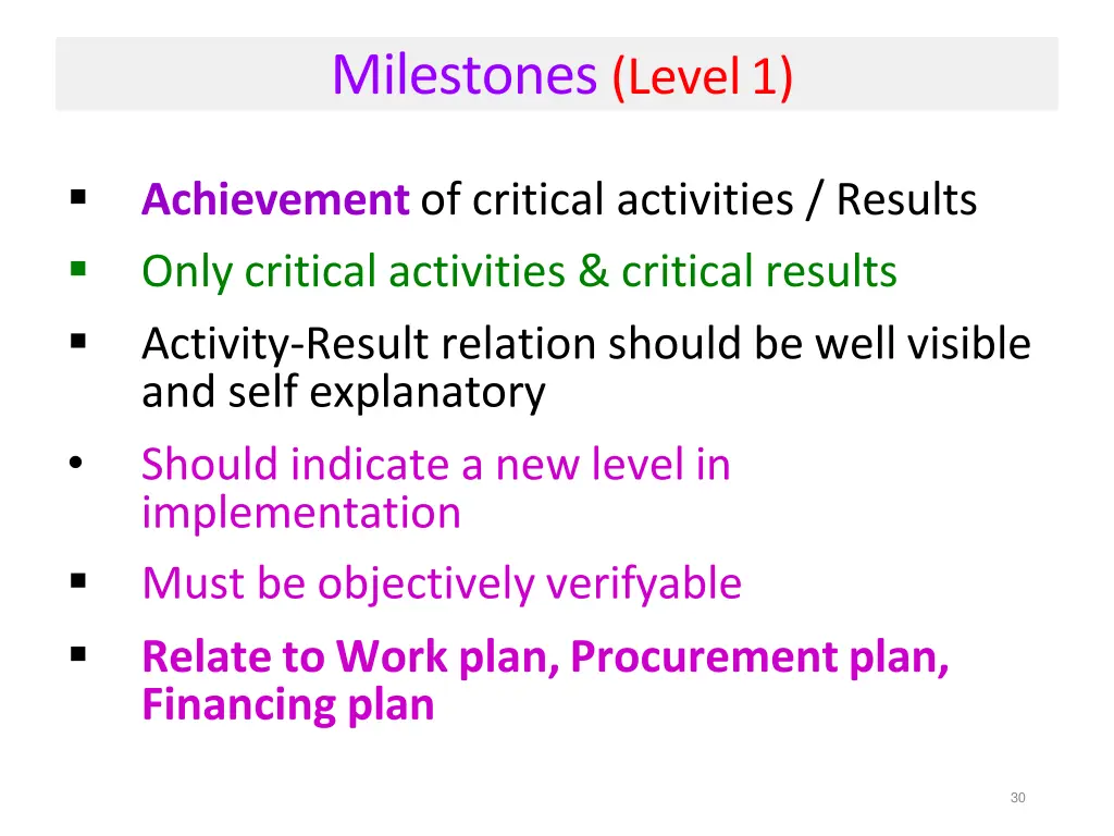 milestones level 1