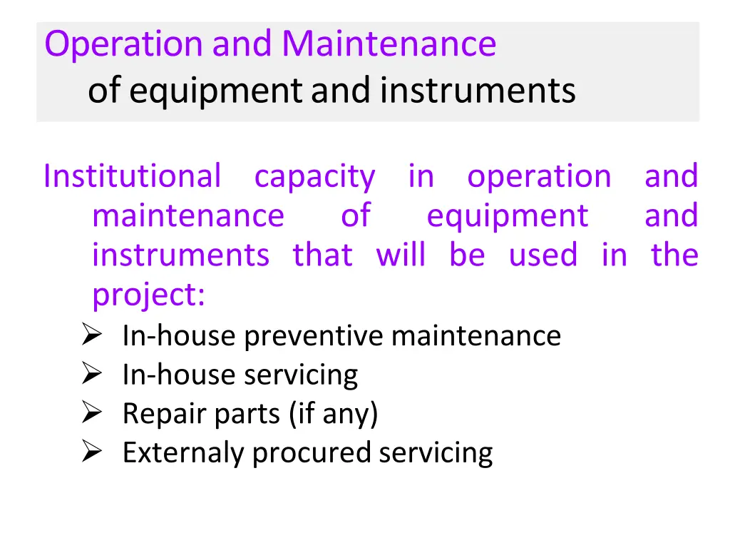 operation and maintenance of equipment