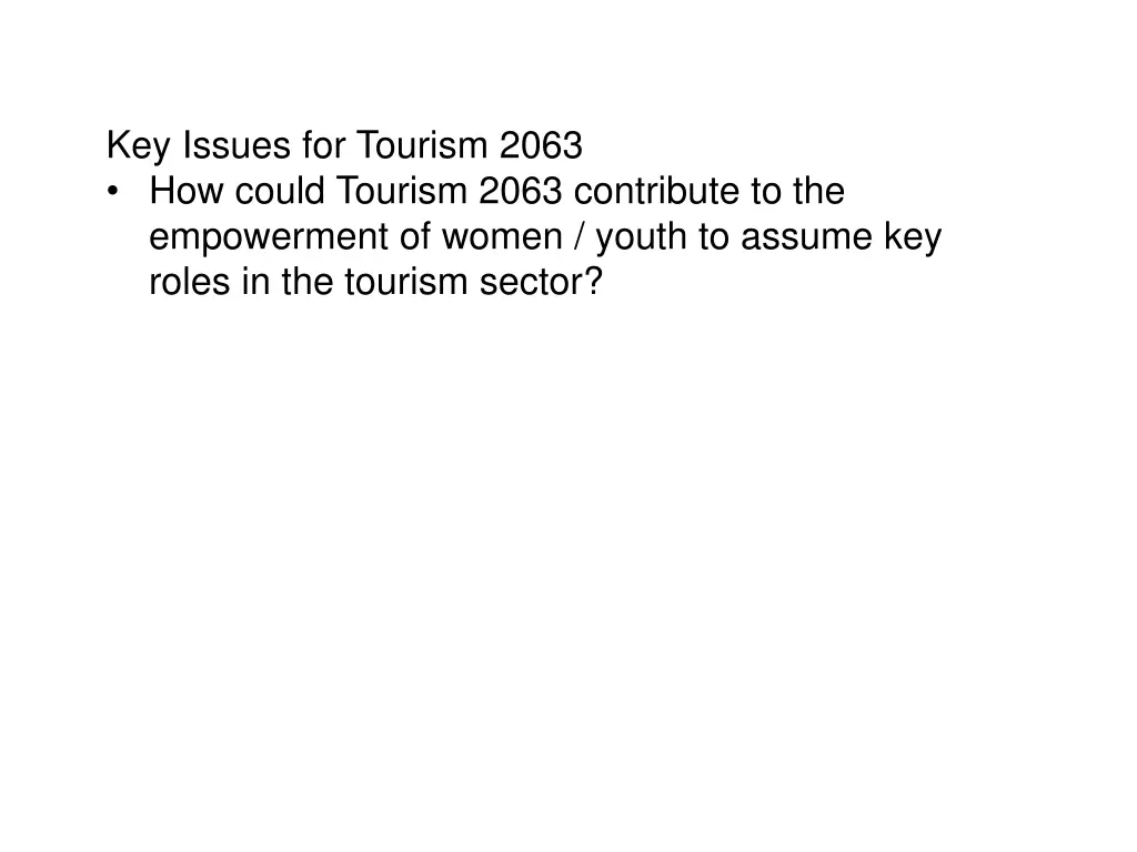 key issues for tourism 2063 how could tourism
