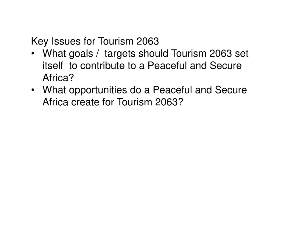 key issues for tourism 2063 what goals targets