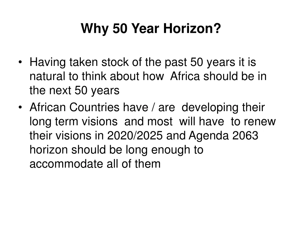 why 50 year horizon