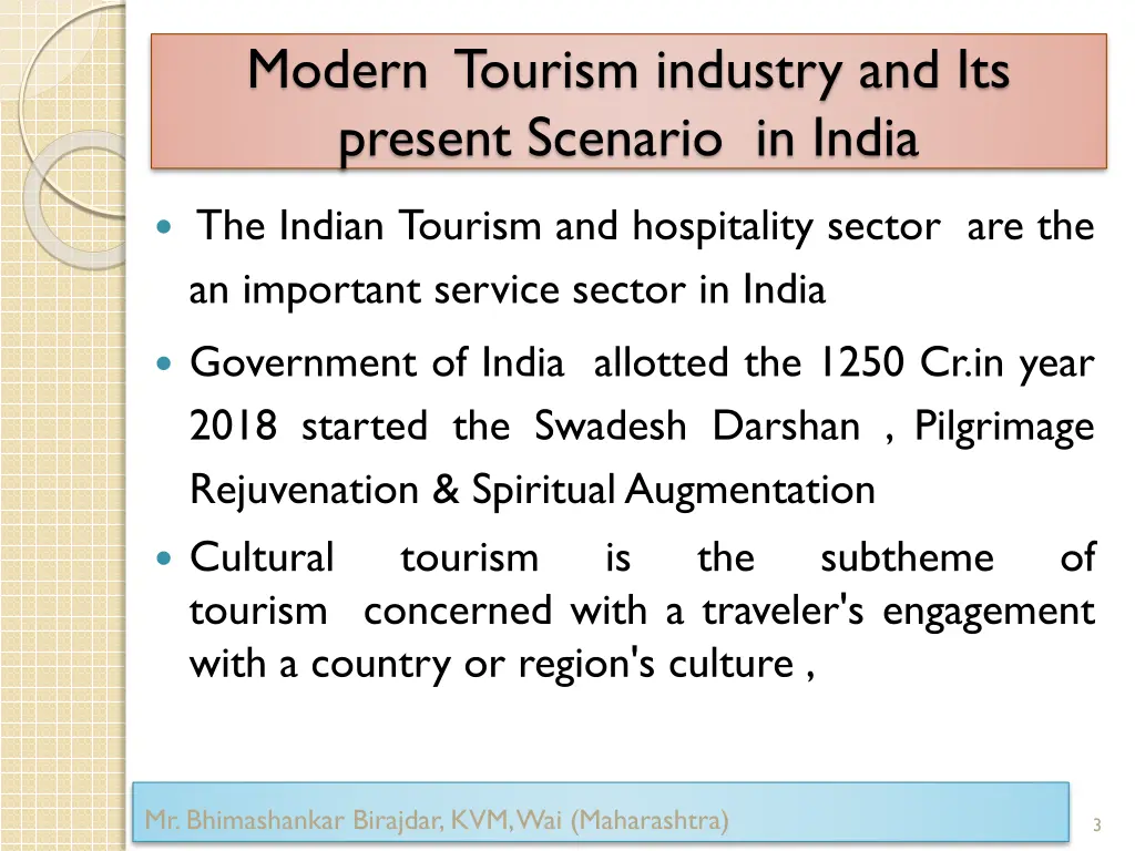modern tourism industry and its present scenario