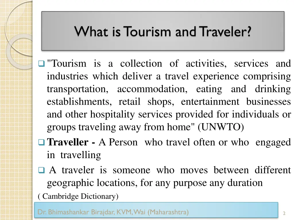 what is tourism and traveler