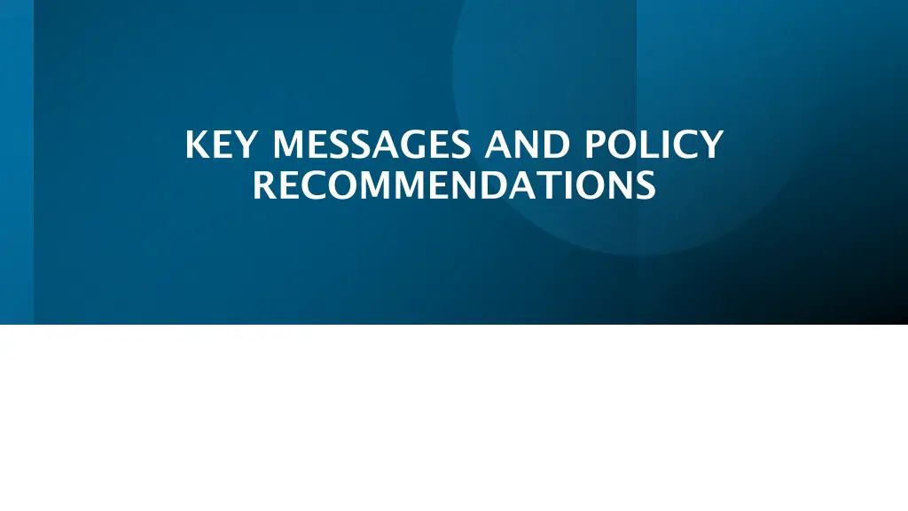 key messages and policy recommendations