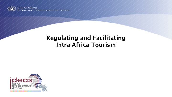 regulating and facilitating intra africa tourism