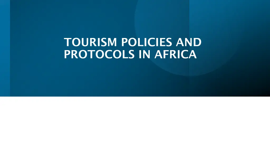 tourism policies and protocols in africa