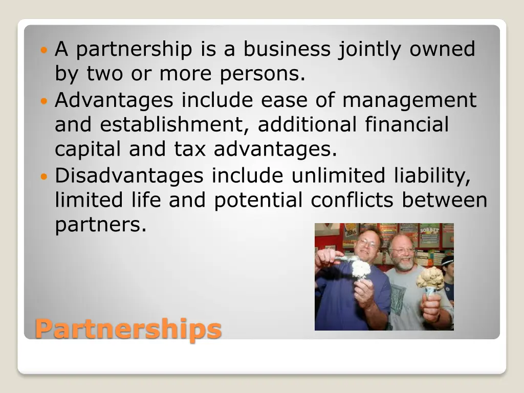 a partnership is a business jointly owned