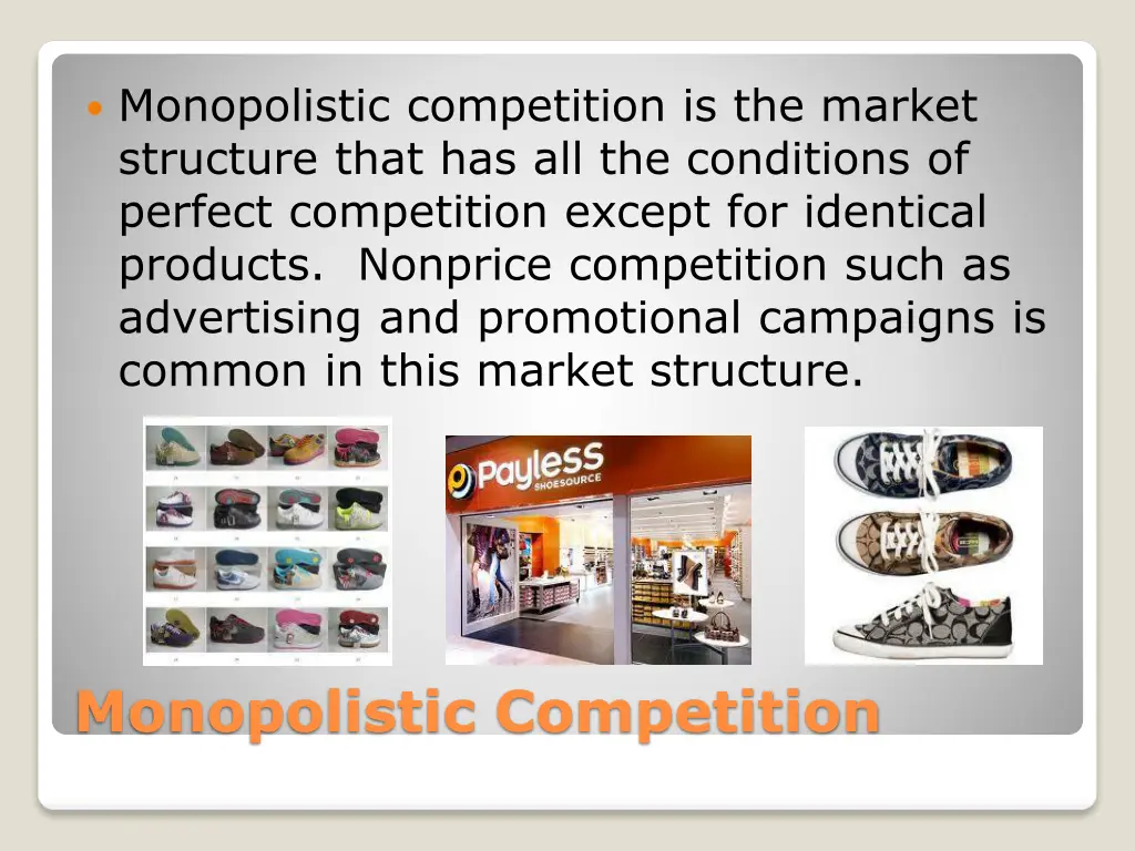 monopolistic competition is the market structure