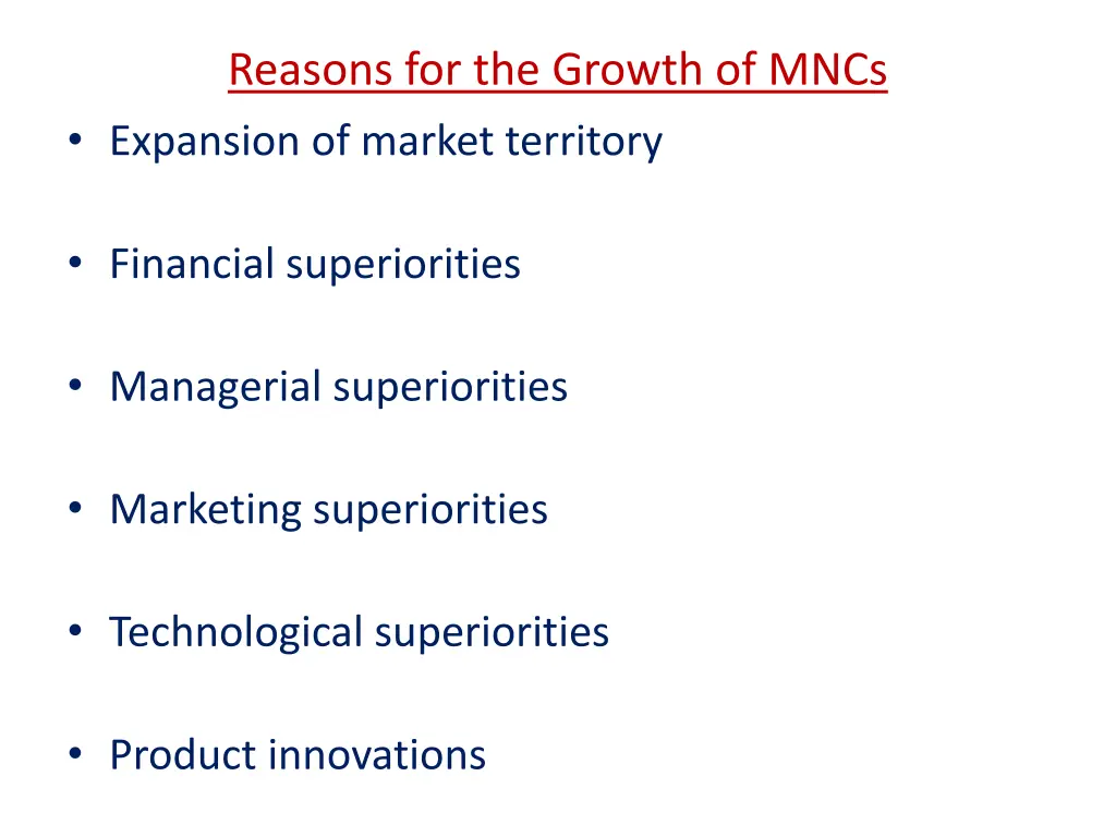 reasons for the growth of mncs expansion