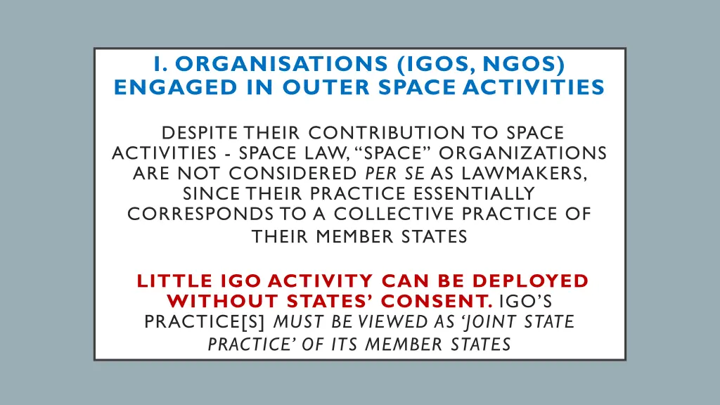 i organisations igos ngos engaged in outer space 1