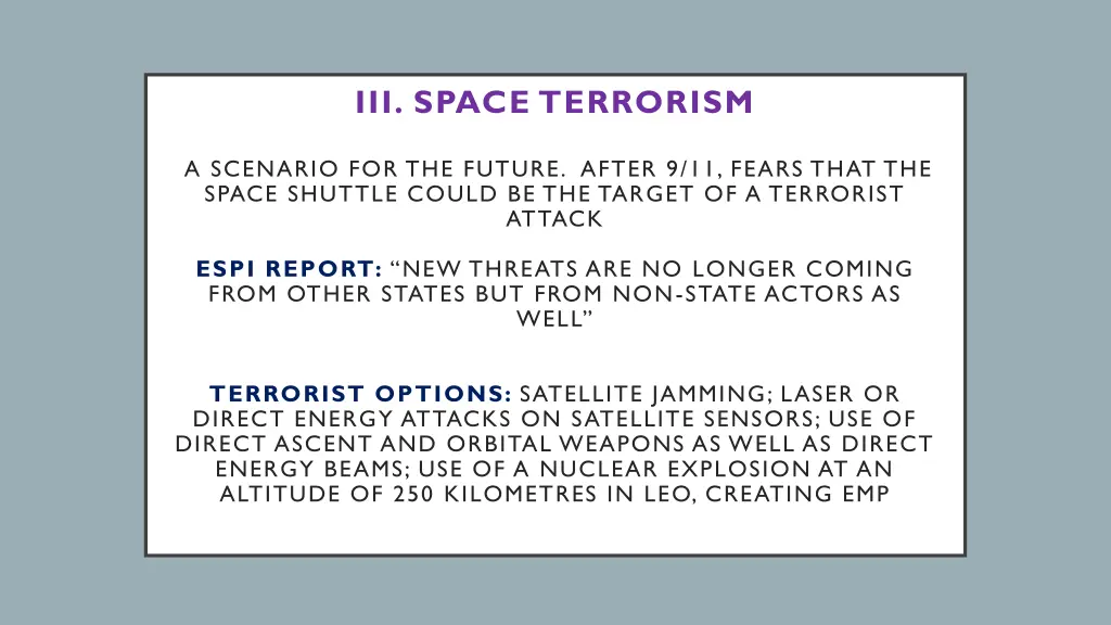iii space terrorism