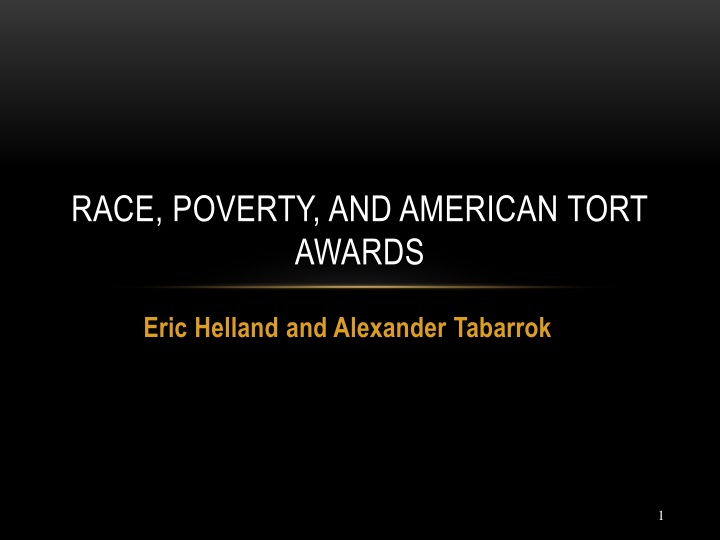 race poverty and american tort awards
