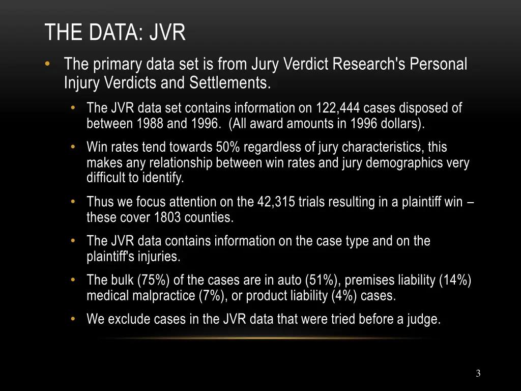 the data jvr the primary data set is from jury