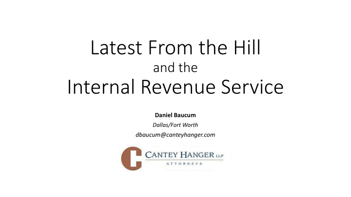 latest from the hill and the internal revenue
