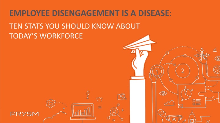 employee disengagement is a disease