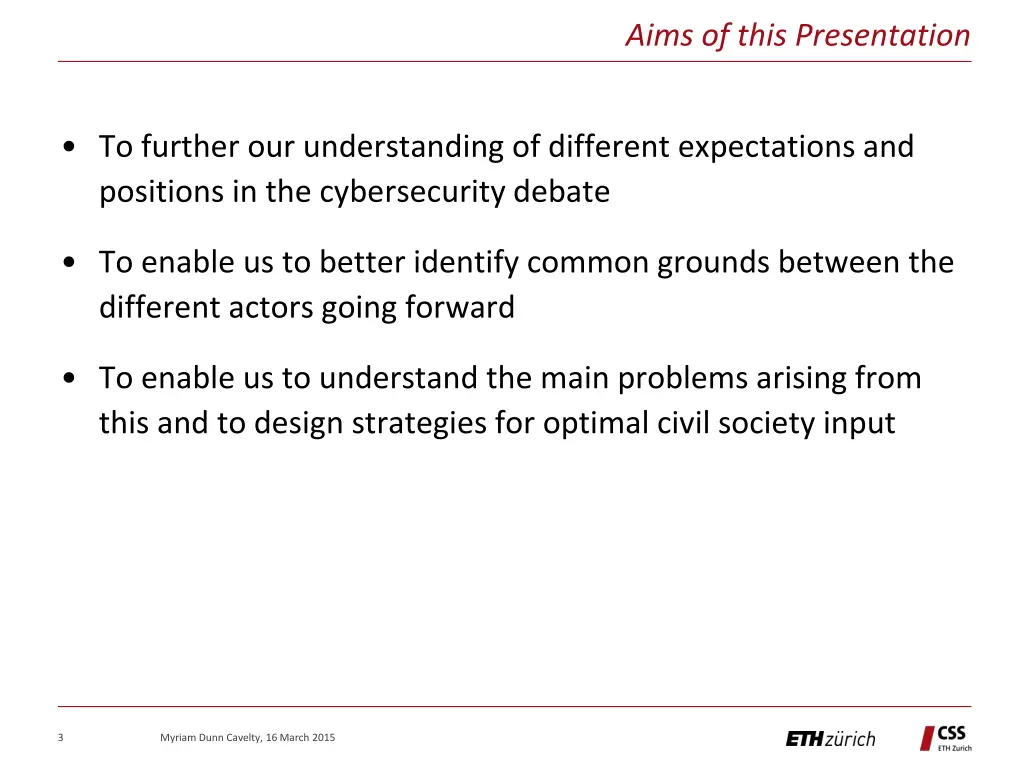 aims of this presentation