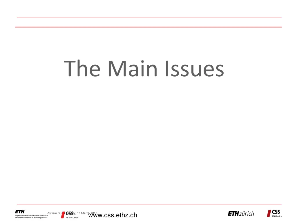 the main issues