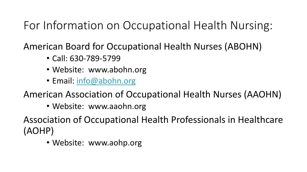 for information on occupational health nursing