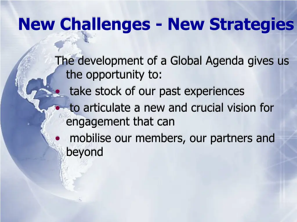 new challenges new strategies