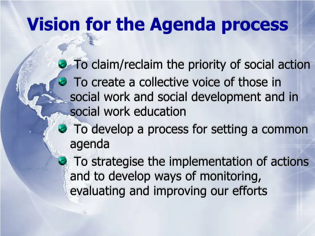 vision for the agenda process