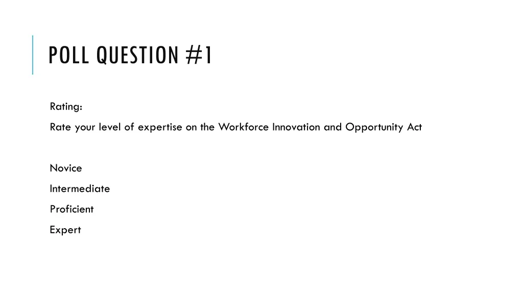 poll question 1
